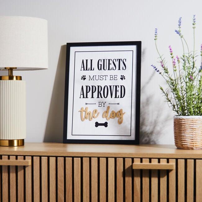 Must Be Approved By The Dog Plaque